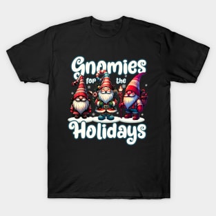 Gnomies for the Holidays T-Shirt